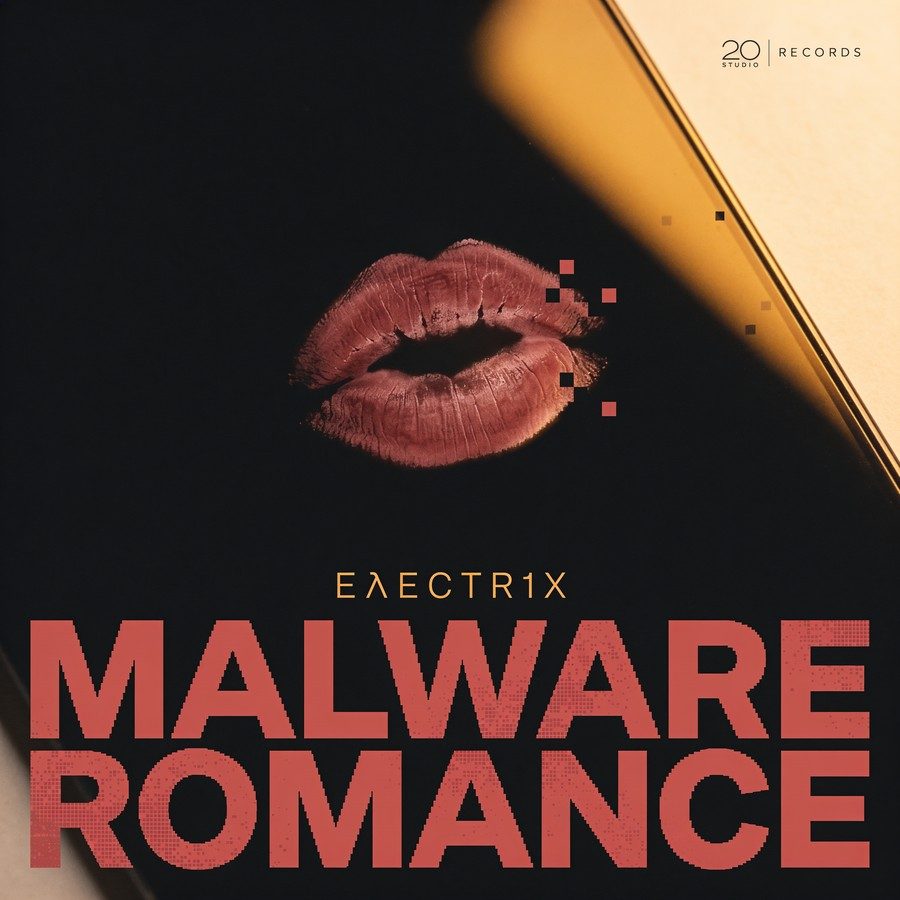 EλECTR1X — Malware Romance